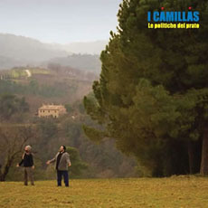 I CAMILLAS - Le politiche del prato I CAMILLAS - Le politiche del prato