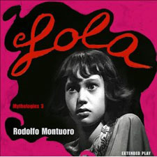RODOLFO MONTUORO - Lola RODOLFO MONTUORO - Lola