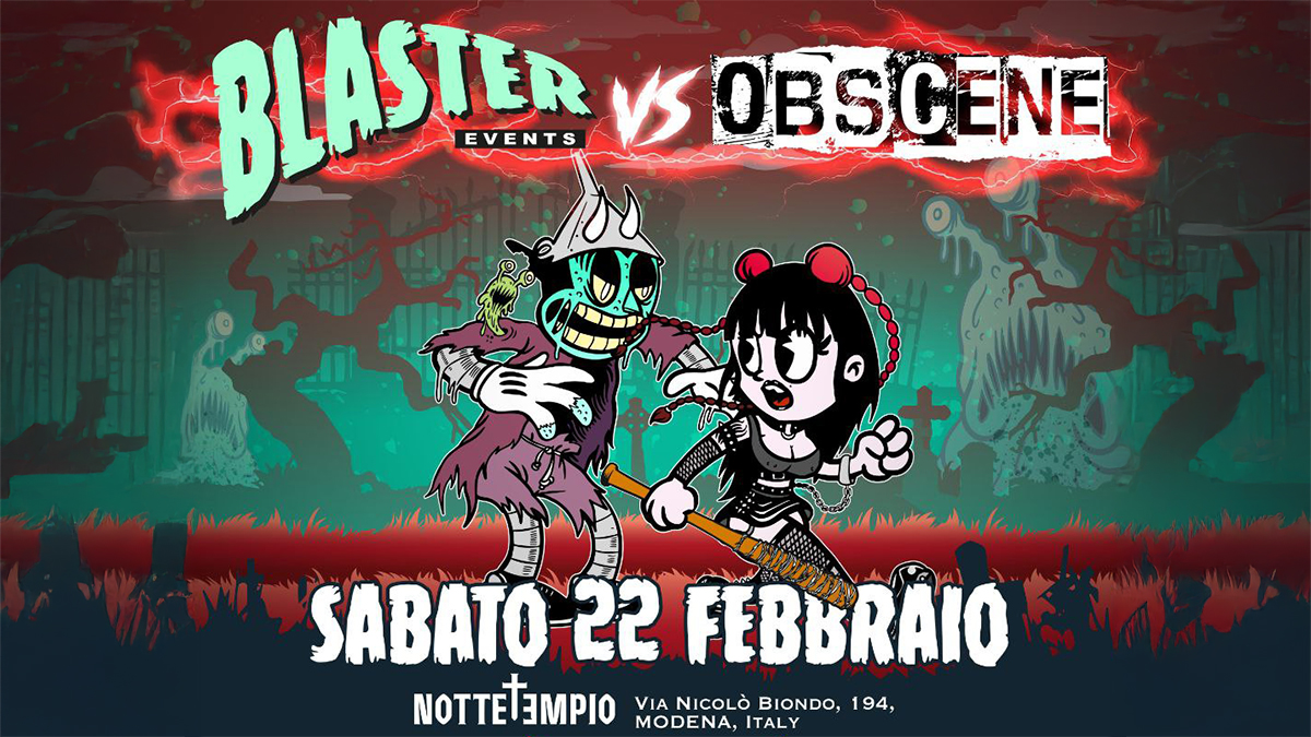 Cover BLASTER VS OBSCENE 22 Febbraio 2025 a Modena