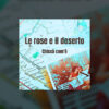 Chissà Com’è - Le Rose E Il Deserto