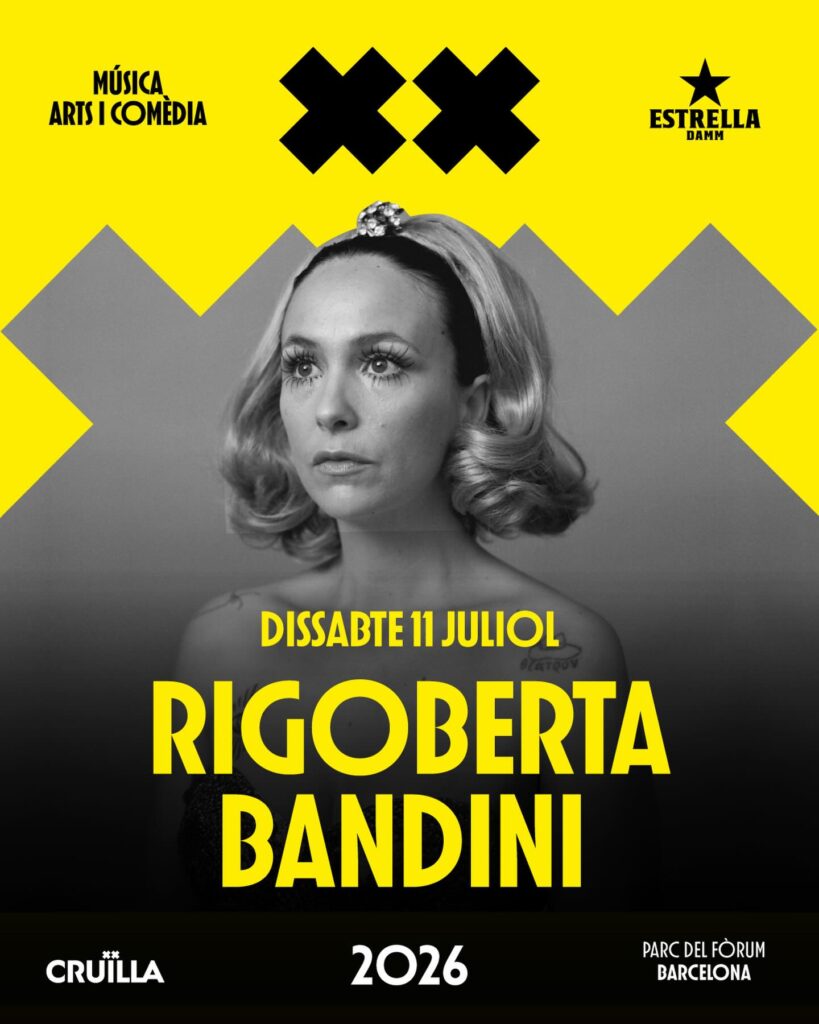 Cruïlla festival 2026 Rigoberta Bandini